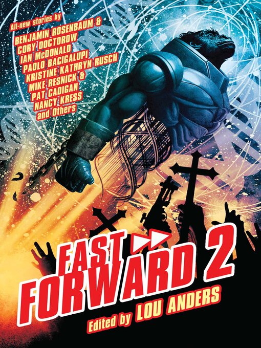 Title details for Fast Forward 2 by Lou Anders - Available